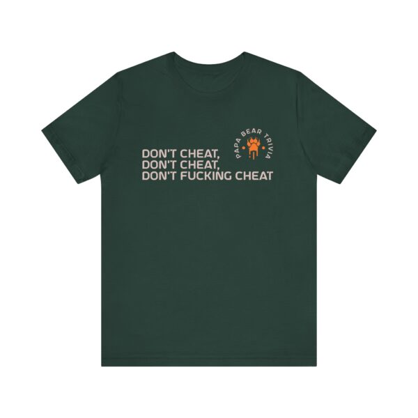 Don't Cheat Tee (Explicit) - Image 5